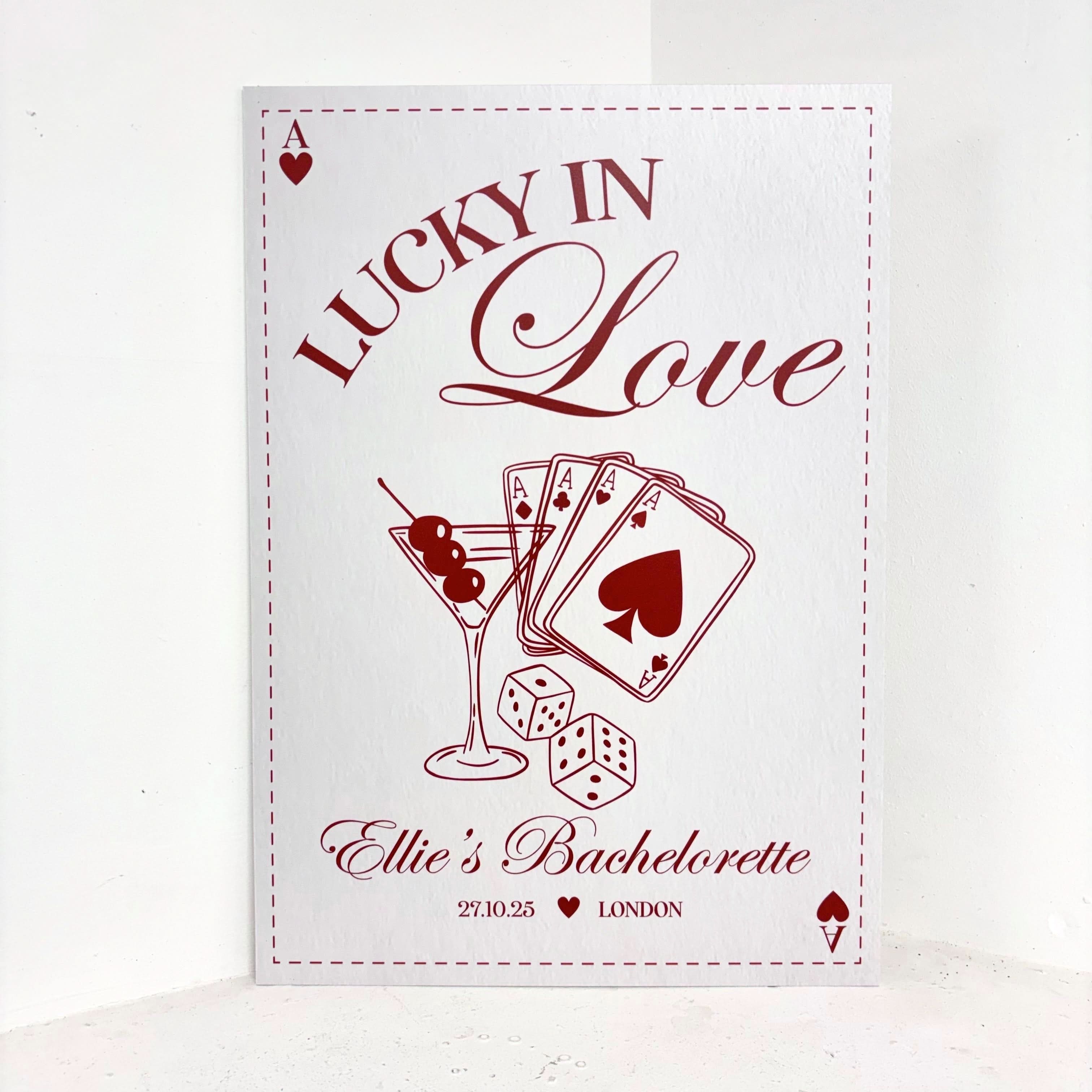Lucky in Love Easel Sign