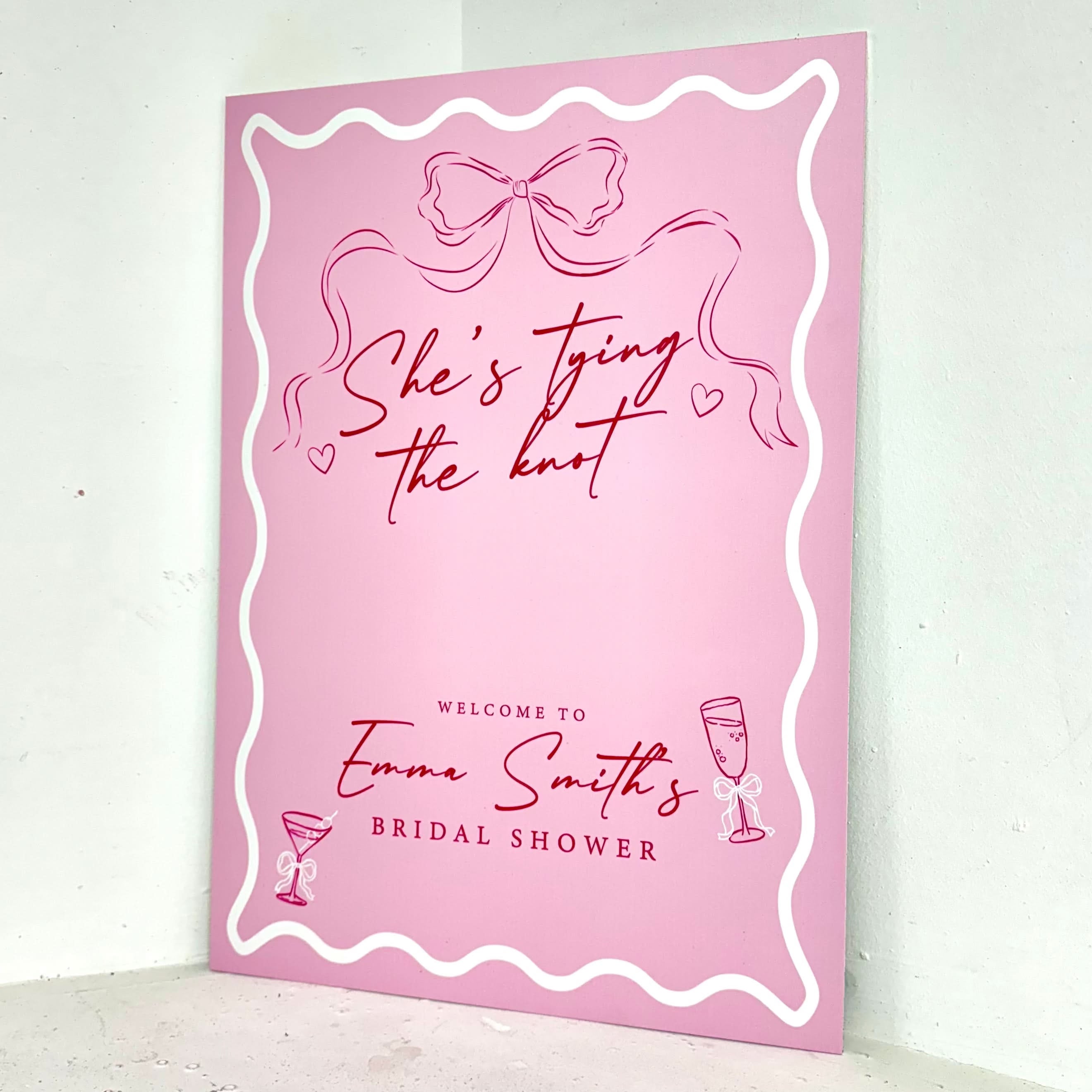 She’s Tying the Knot Easel Sign