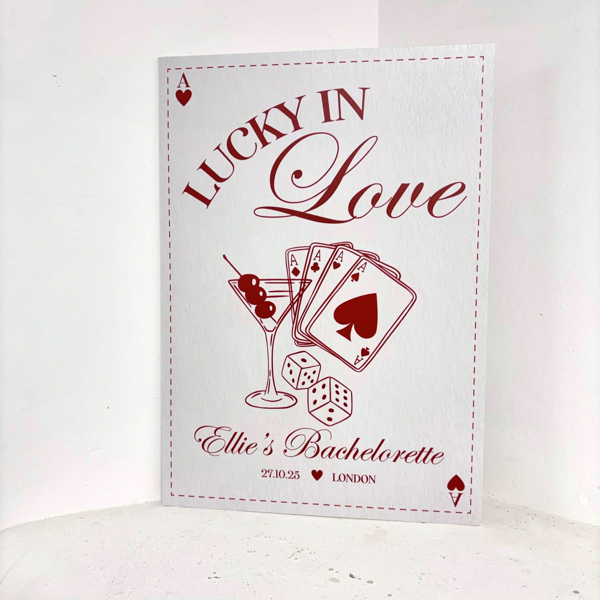 Personalised Lucky in Love bachelorette easel sign close-up with casino card theme and custom name, date, and location - waterproof foamex hen party sign by Zebra Print Events